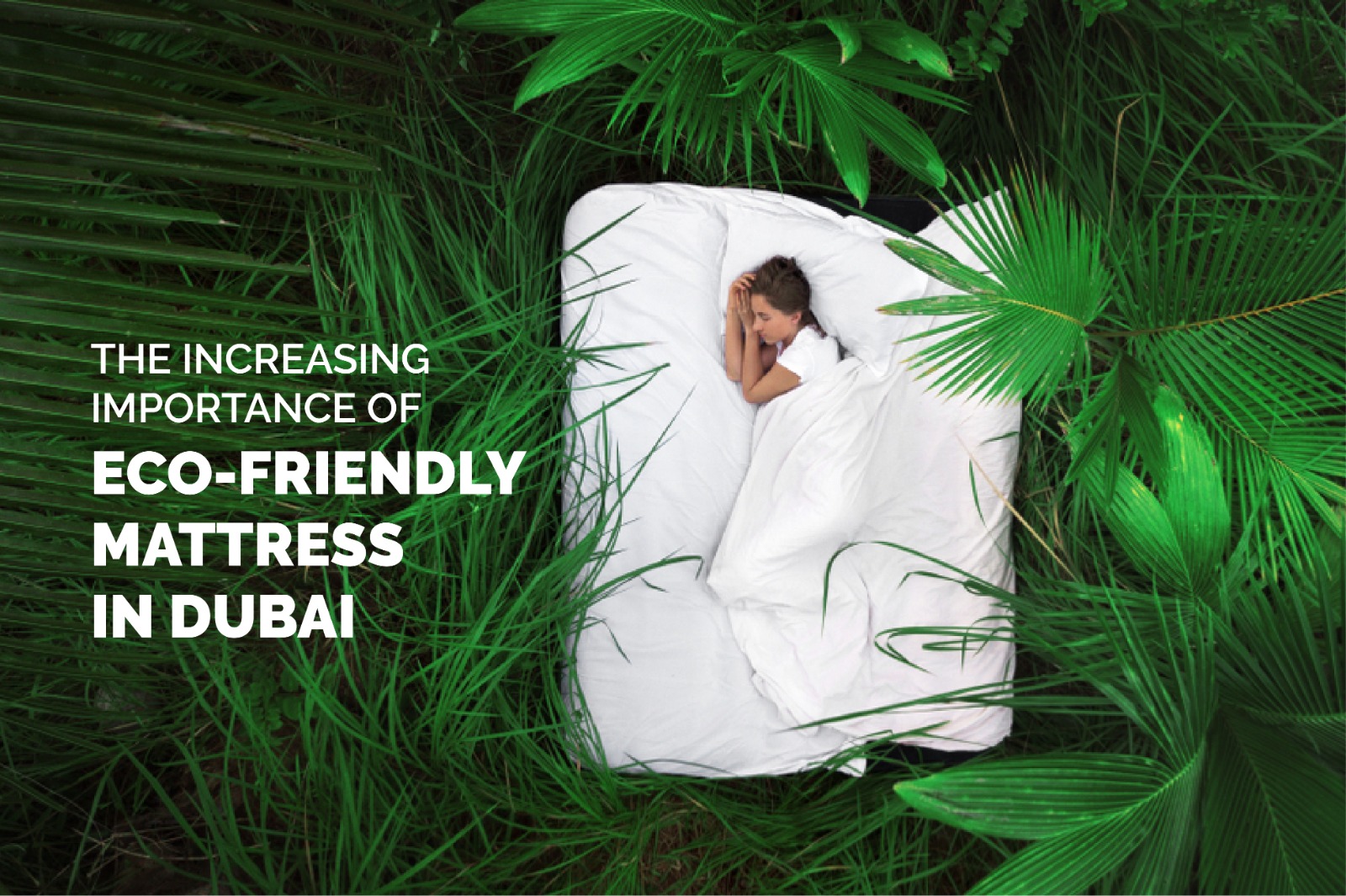 Eco Friendly Mattress in Dubai