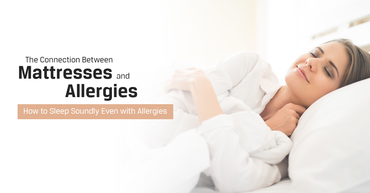 Connection Between Mattresses and Allergies